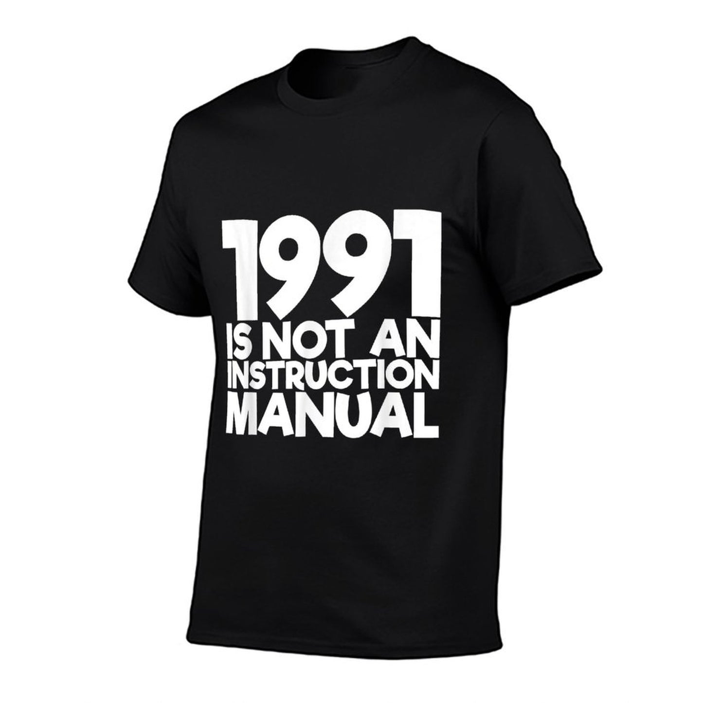 30 Years Old 1991 Instruction Manual Funny 30th Birthday Easy-care T-Shirt