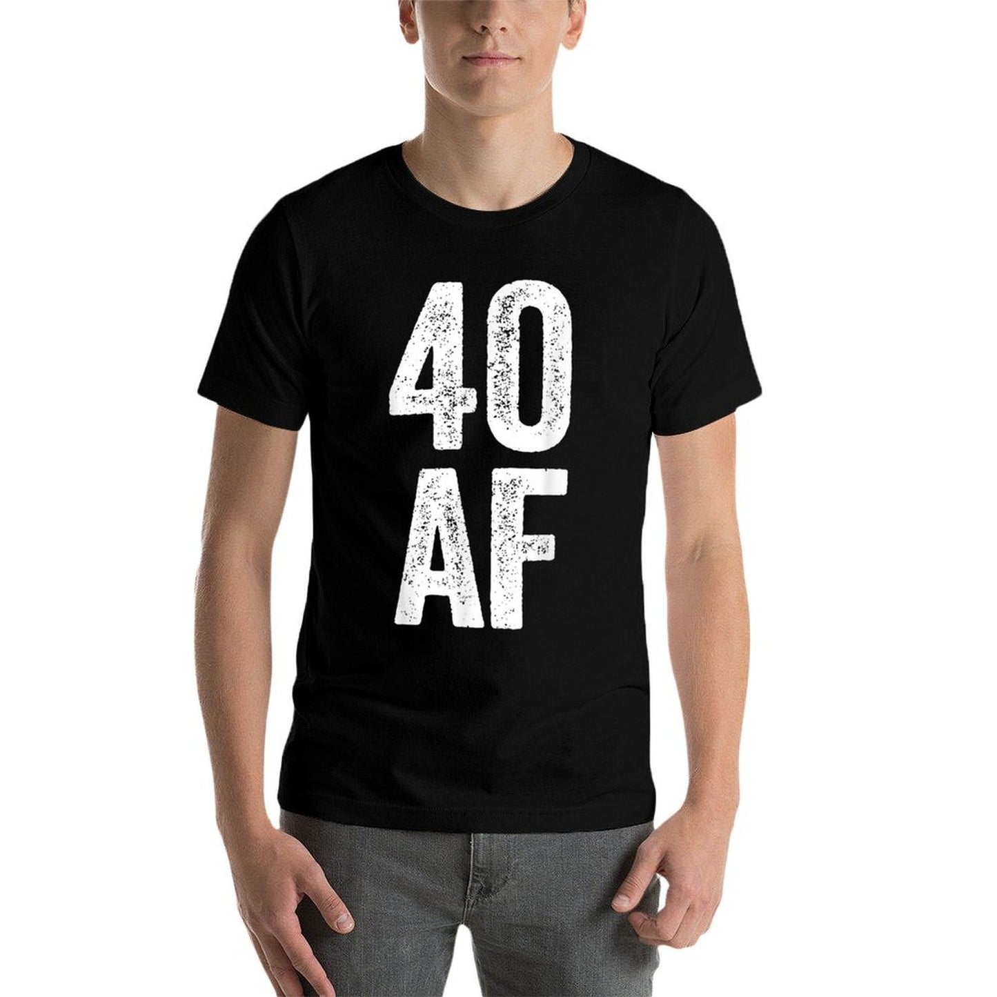 40 AF Men Women 40th Birthday Easy-care T-Shirt