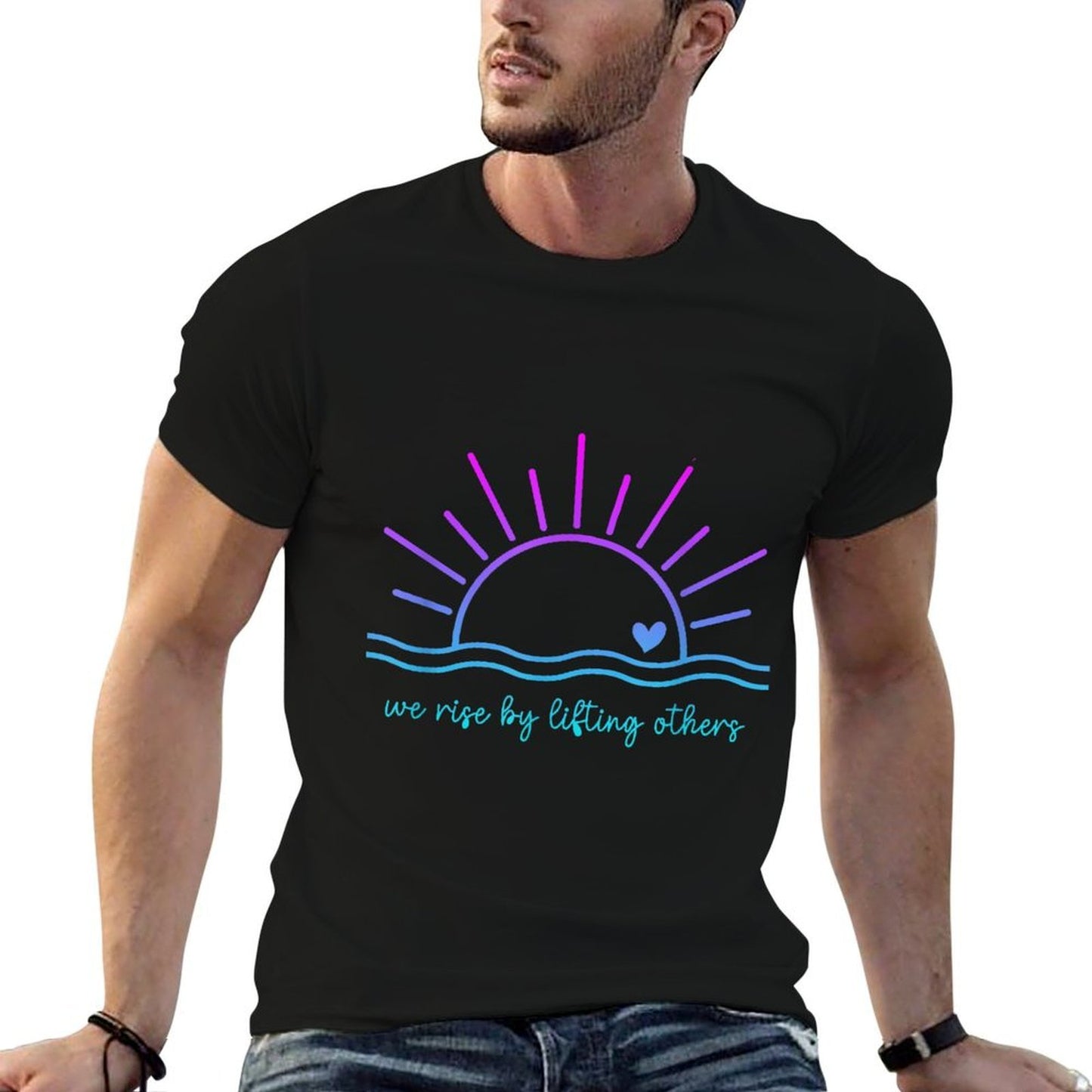 We Rise By Lifting Others Funny Christian for Man And Woman Slim-fit Cut T-Shirt