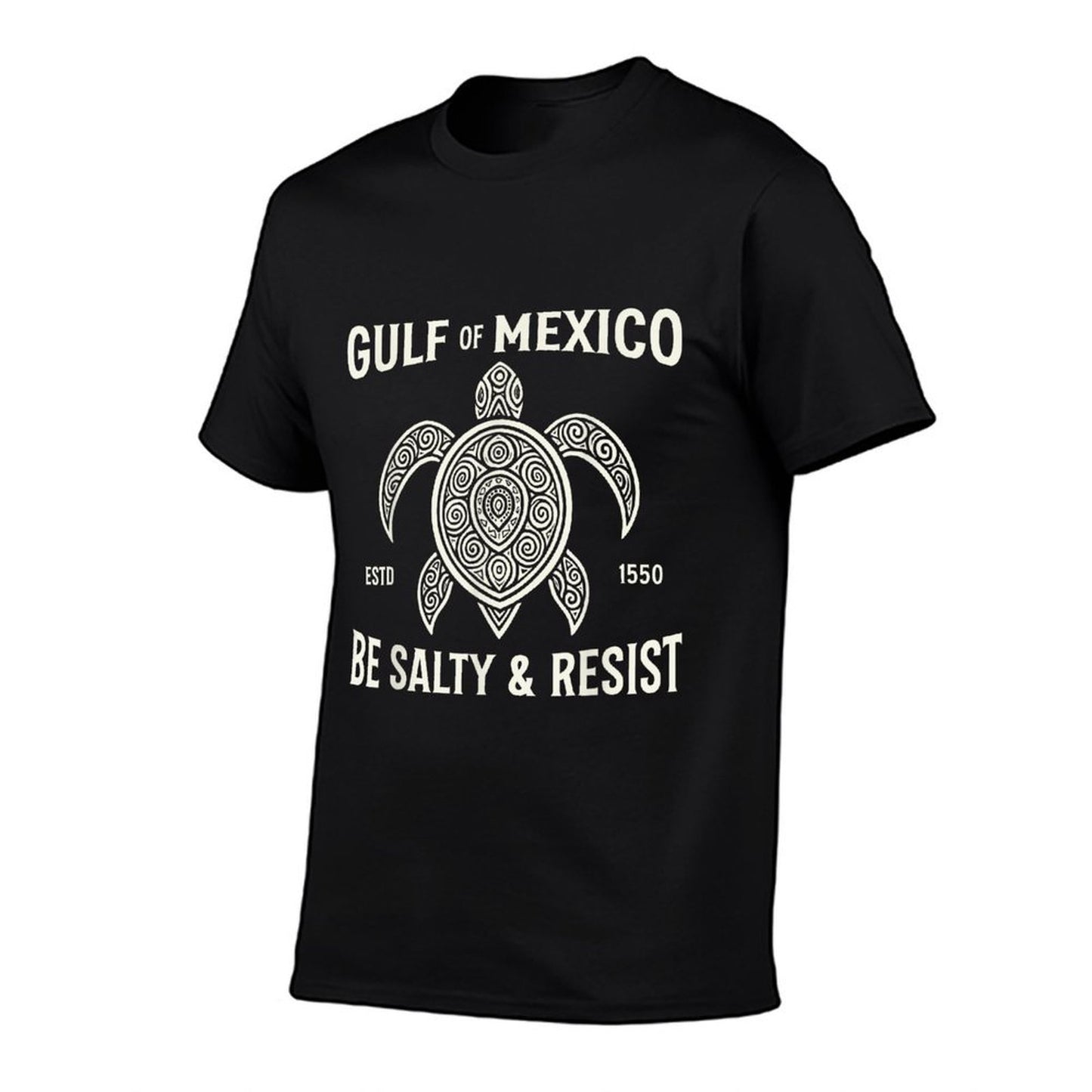 Stay The Gulf of Mexico Be Salty And Resist Turtle Stretchy T-Shirt
