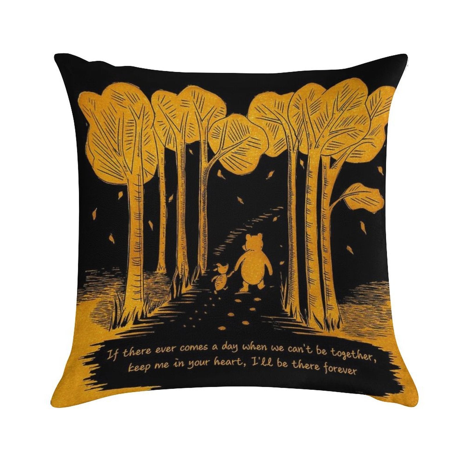 If There Ever Comes A Day When We Can't Be Together Winnie The Pooh And Piglet Linocut Black And Gold Soft Reinforced Edging Throw Pillow