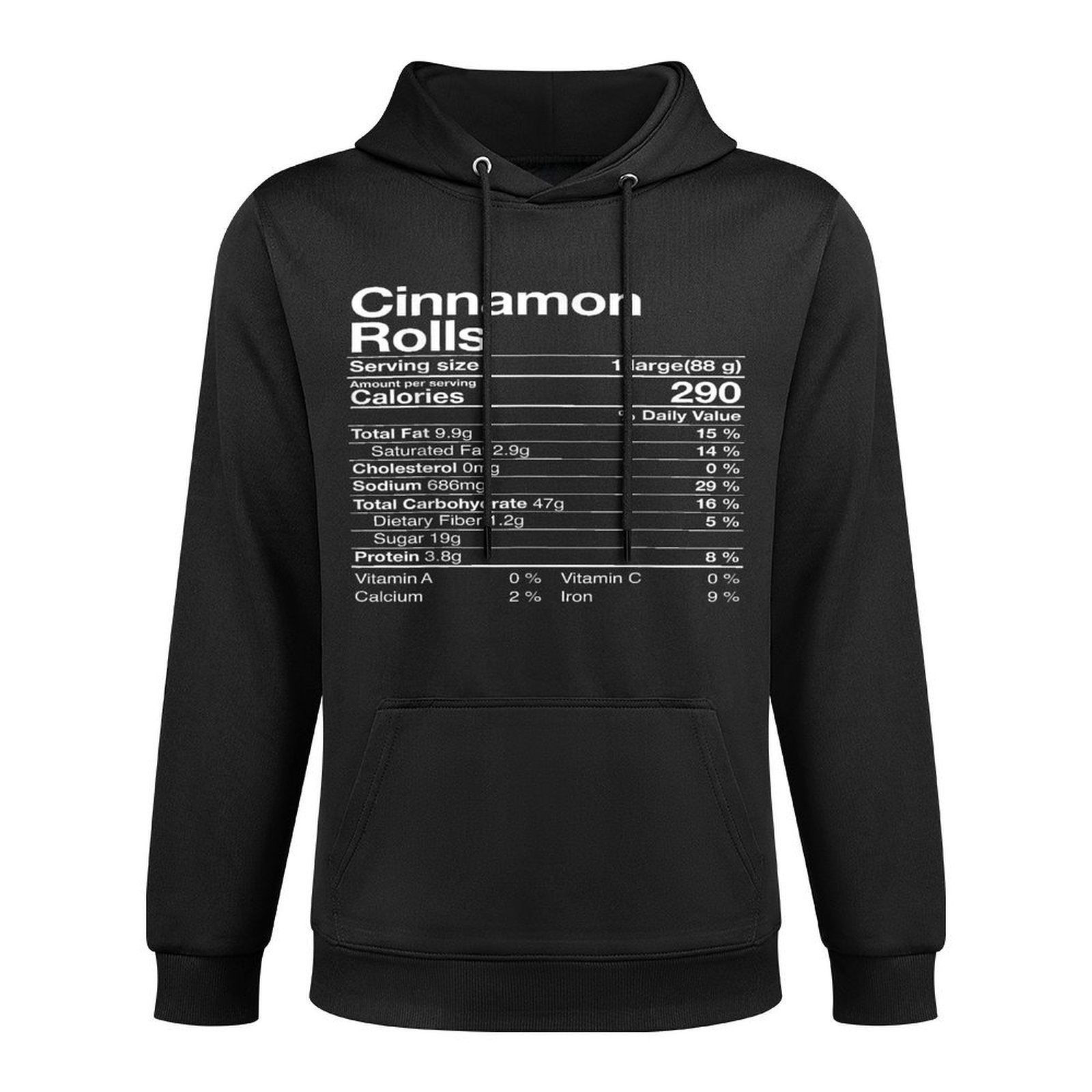 Cinnamon Rolls Nutrition Facts Christmas Thanksgiving Gift Durable Construction Hoodie