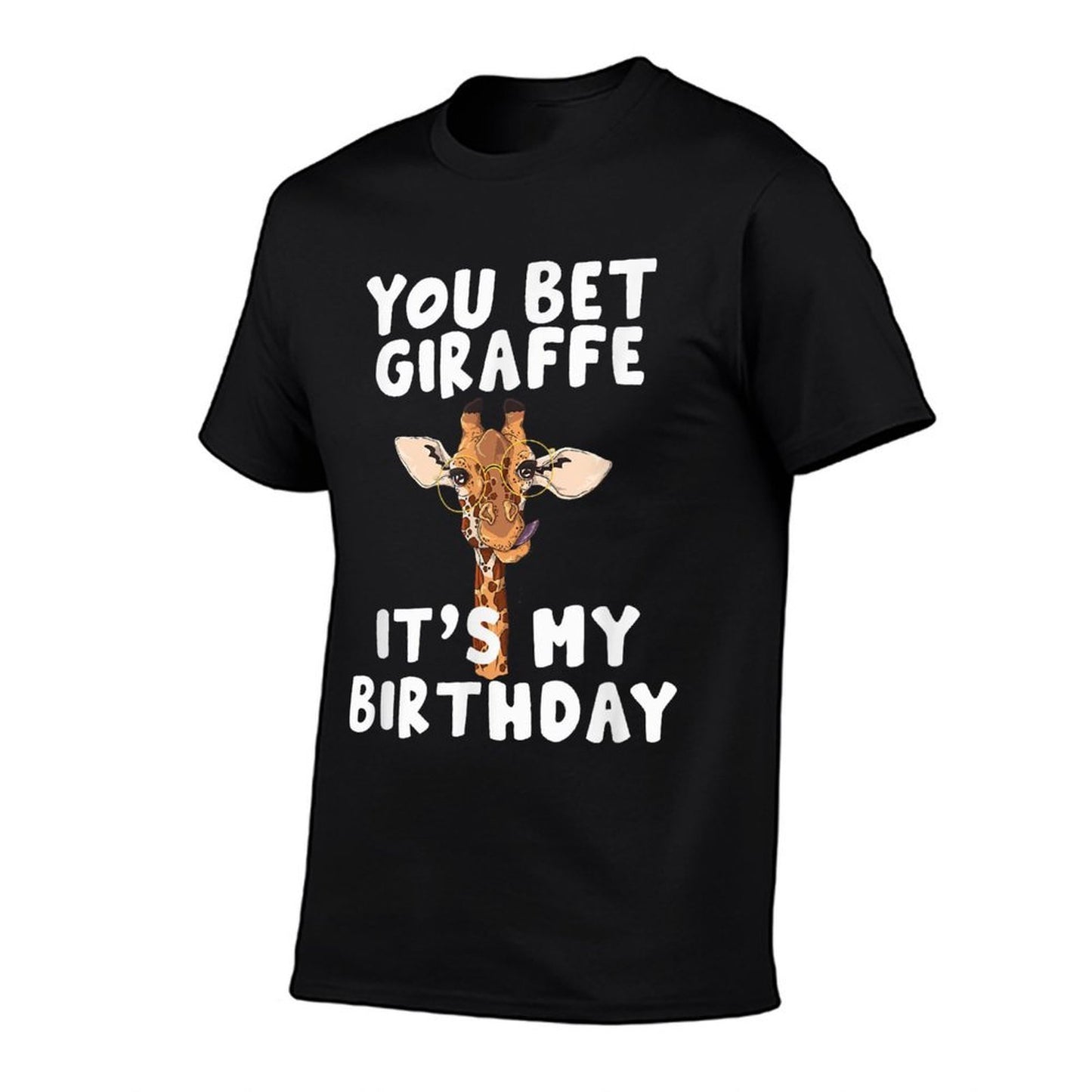 You Bet Giraffe It's My Birthday Funny Giraffe Ribbed Collar T-Shirt