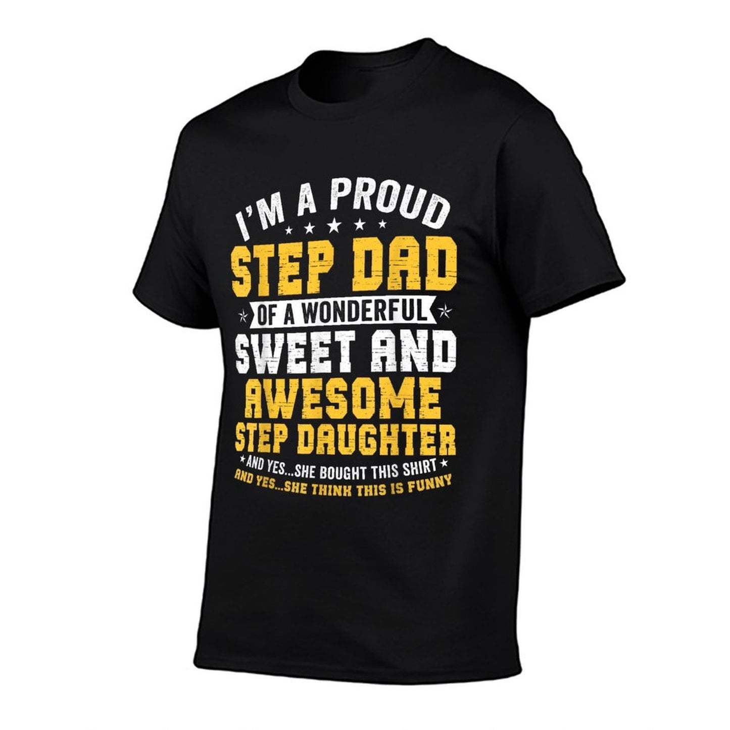 Step Dad Fathers Day Men Funny Step Daughter Stepdad Trendy Pattern T-Shirt