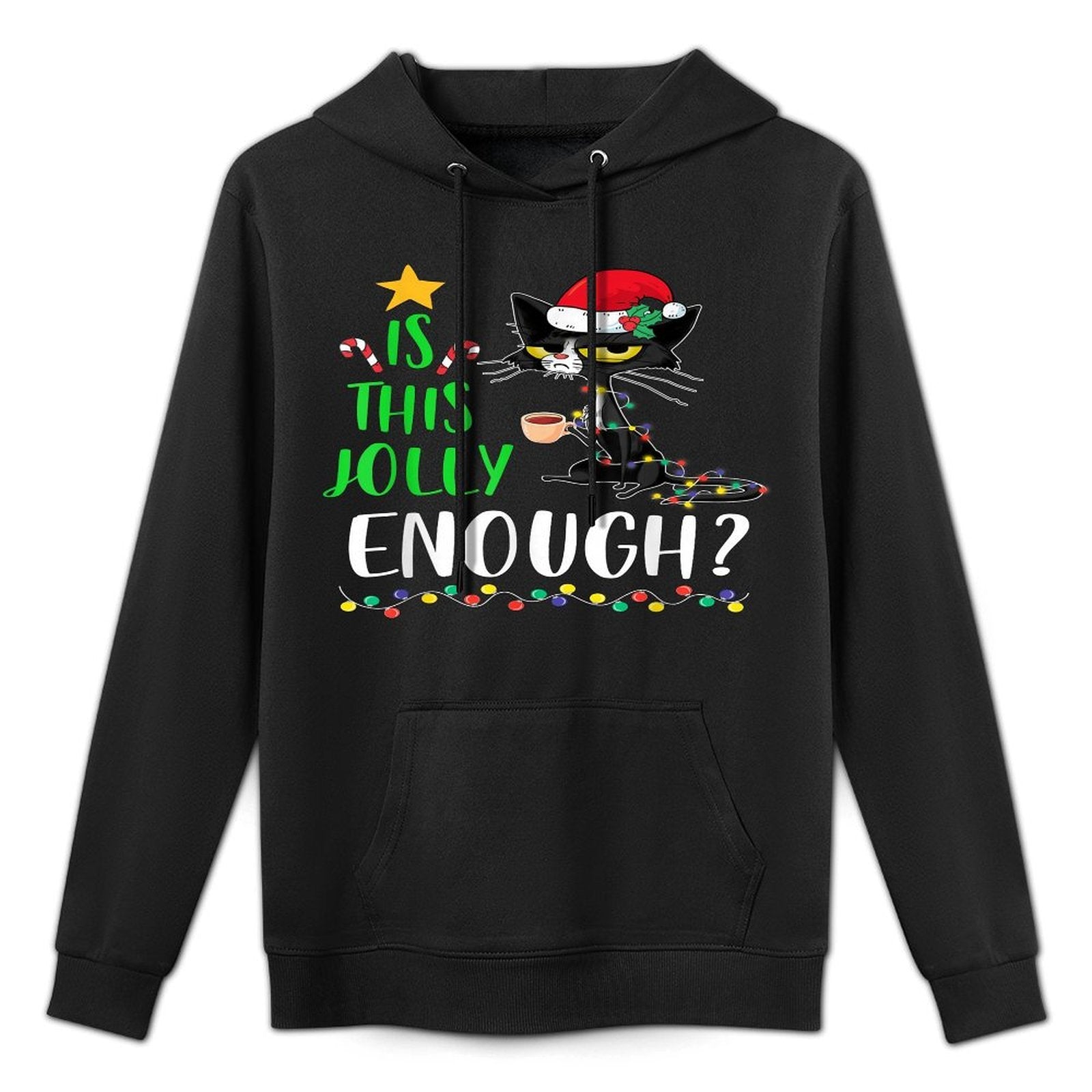 Is This Jolly Enough Black Cat Merry Christmas Xmas Funny Medium-Weight Fabric Hoodie