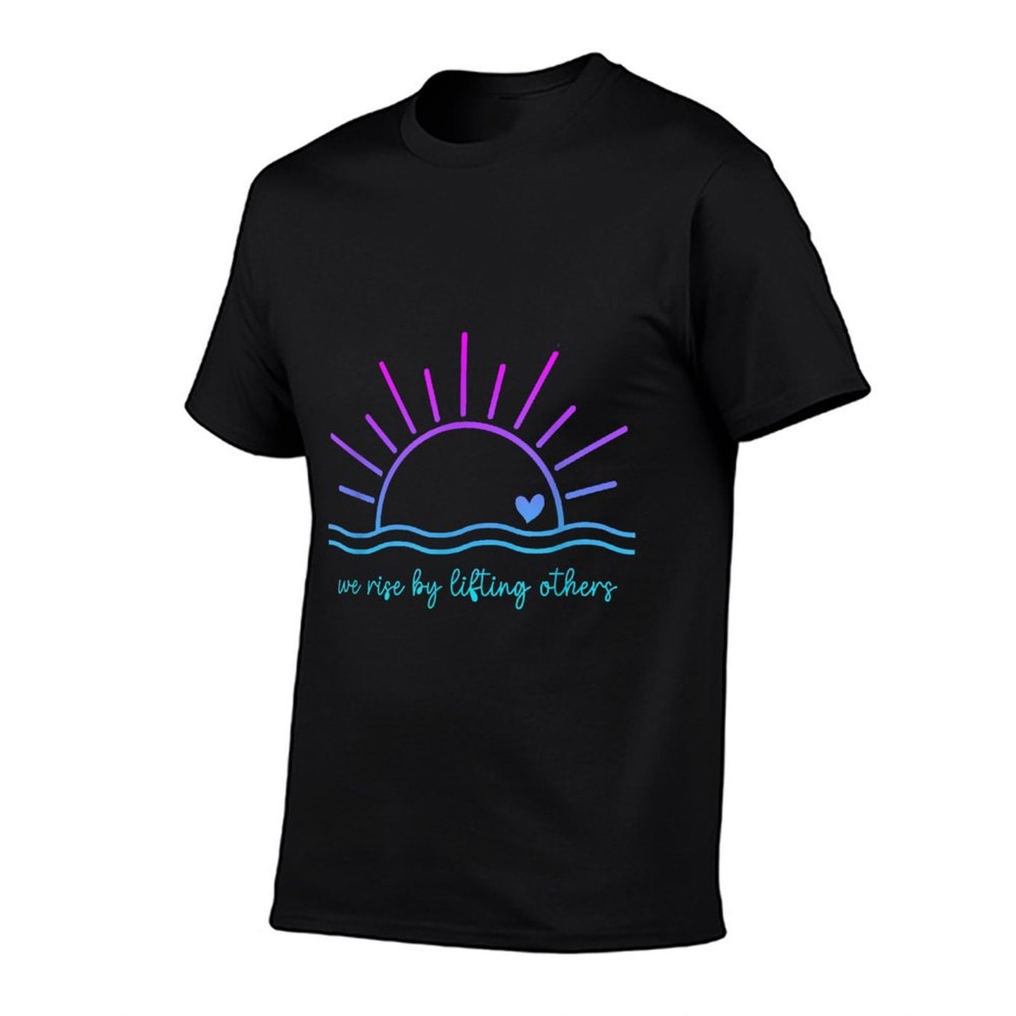 We Rise By Lifting Others Funny Christian for Man And Woman Slim-fit Cut T-Shirt