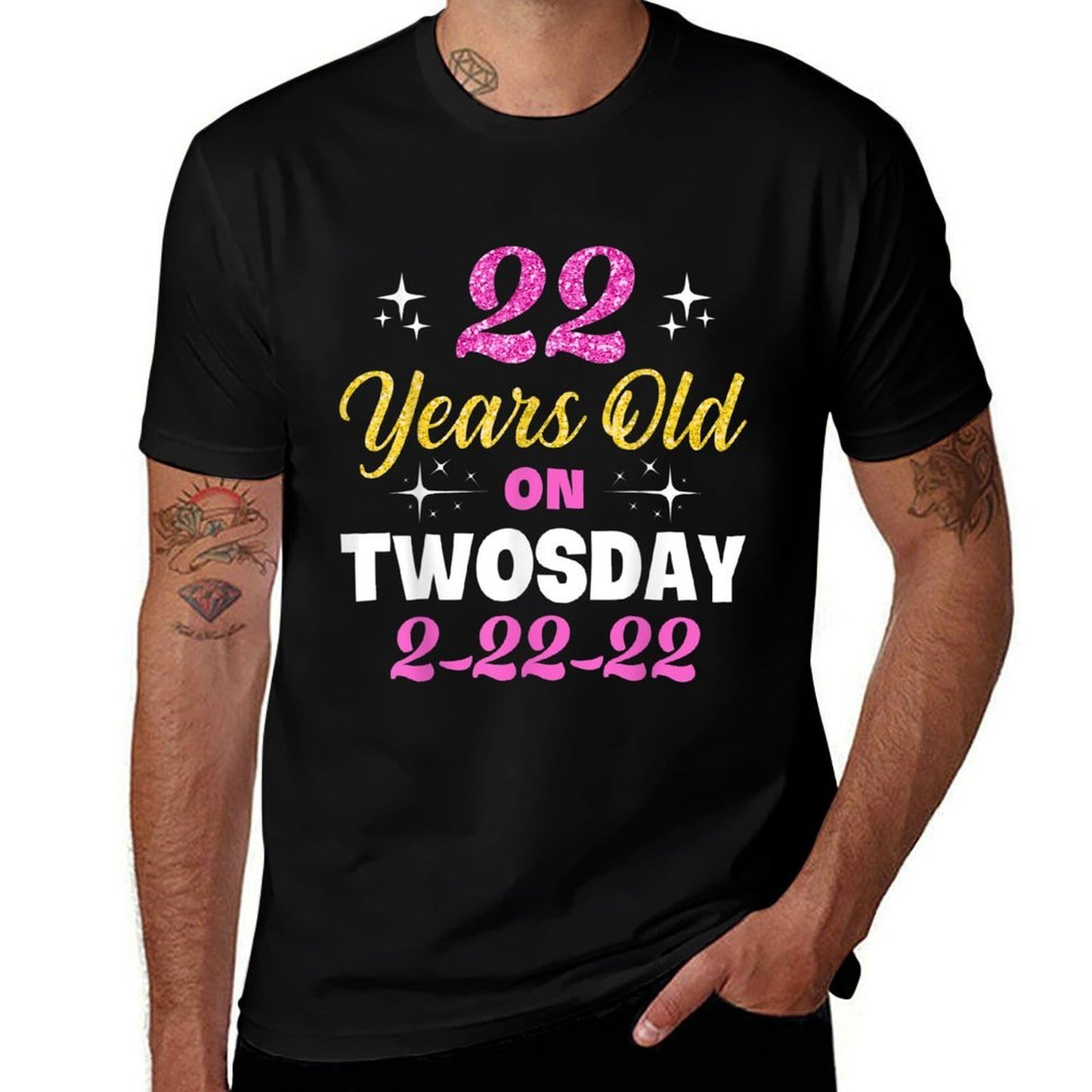 22 Years Old on Twosday 2-22-22 February 22nd 2022 Birthday Wrinkle-resistant T-Shirt