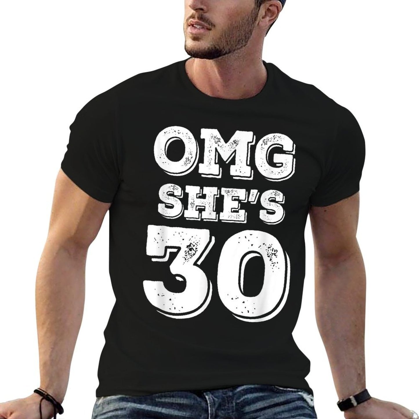 30th Birthday for Husband, Wife, Sister OMG She's 30 Classic T-Shirt