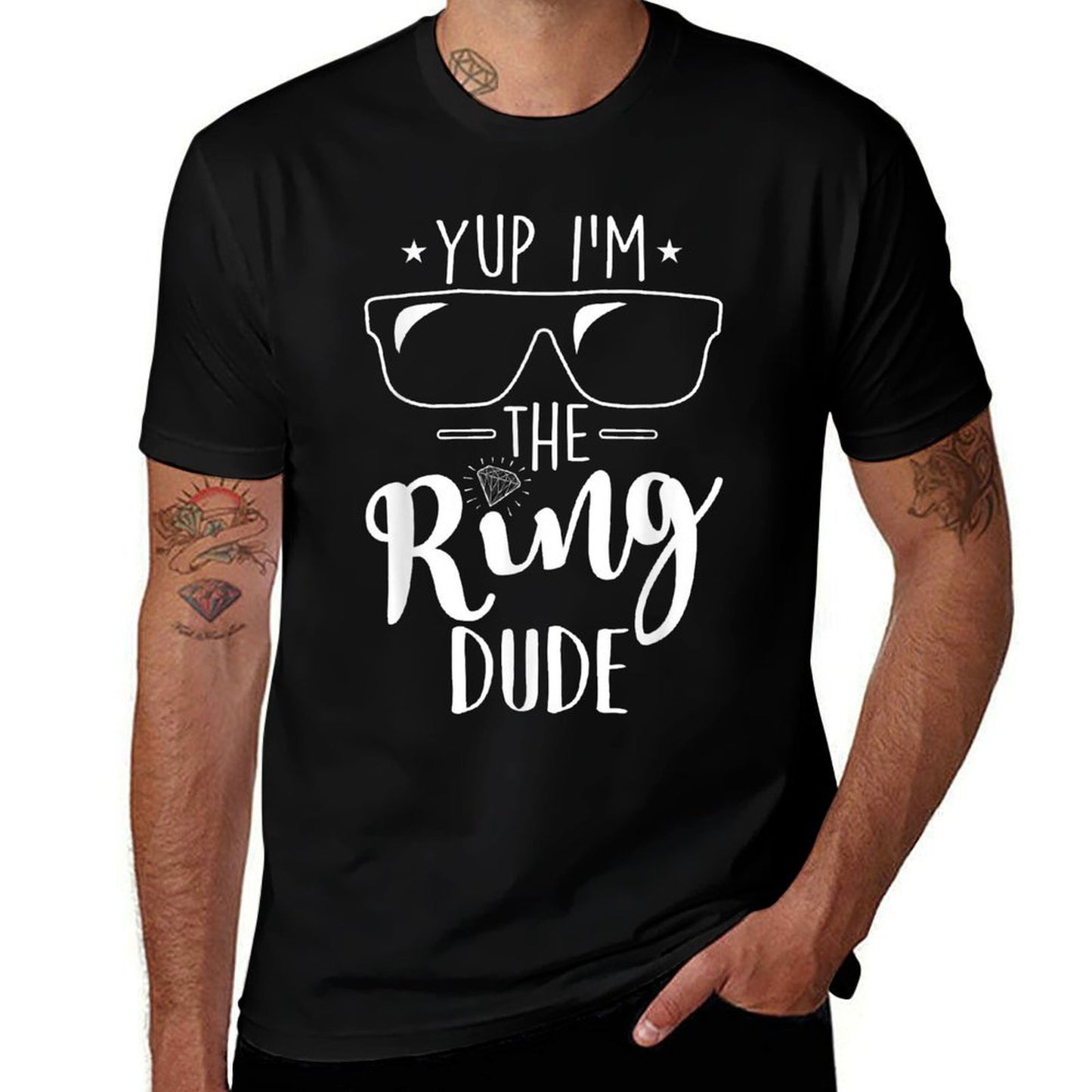 Yup Im The Ring Dude Funny Ring Bearer Wedding Gift Eco-friendly Material T-Shirt