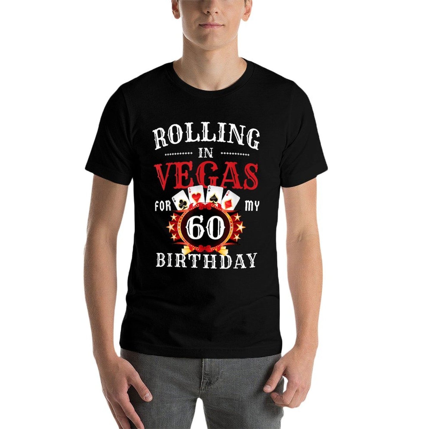 Rolling In Vegas For My 60th Birthday Party in Las Vegas Vintage-inspired T-Shirt