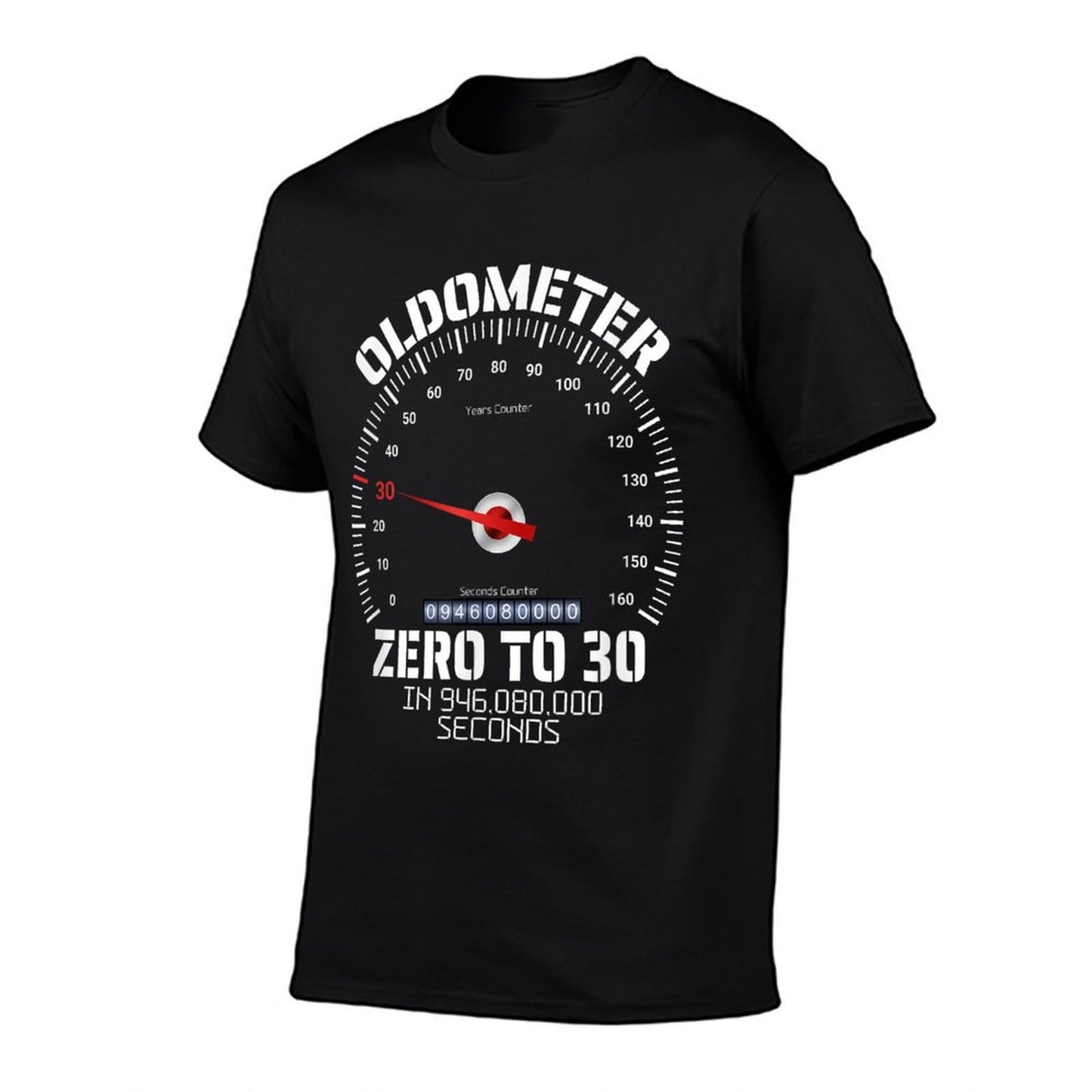 30th Birthday Oldometer Zero To 30 Years Funny 30th Birthday Comfortable T-Shirt