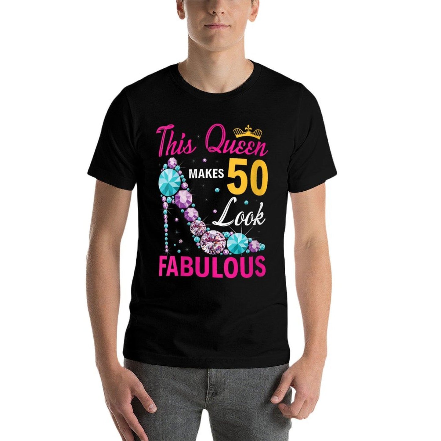 Womens This Queen Makes 50 Look Fabulous Woman 50th Birthday Comfortable T-Shirt