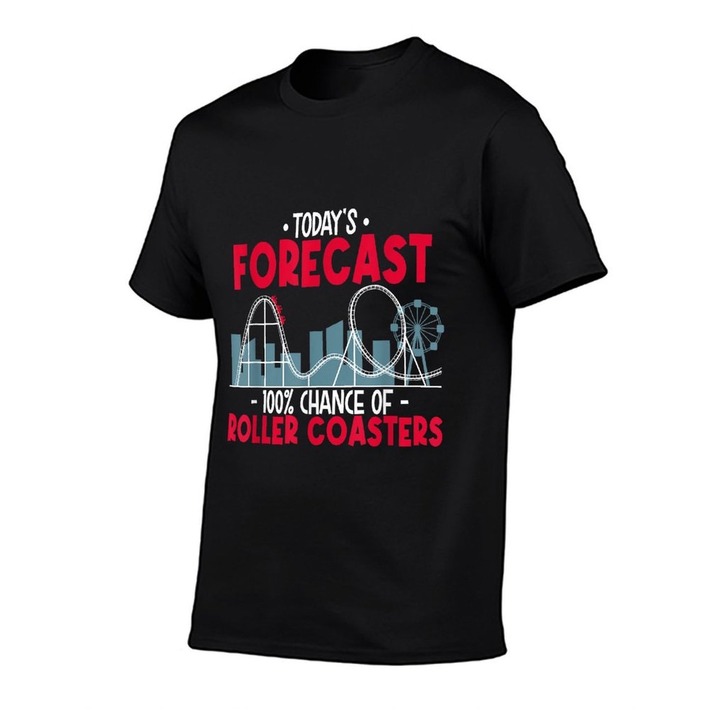 100 Chance Of Roller Coasters - Theme Park Carnival Ride Easy-care T-Shirt