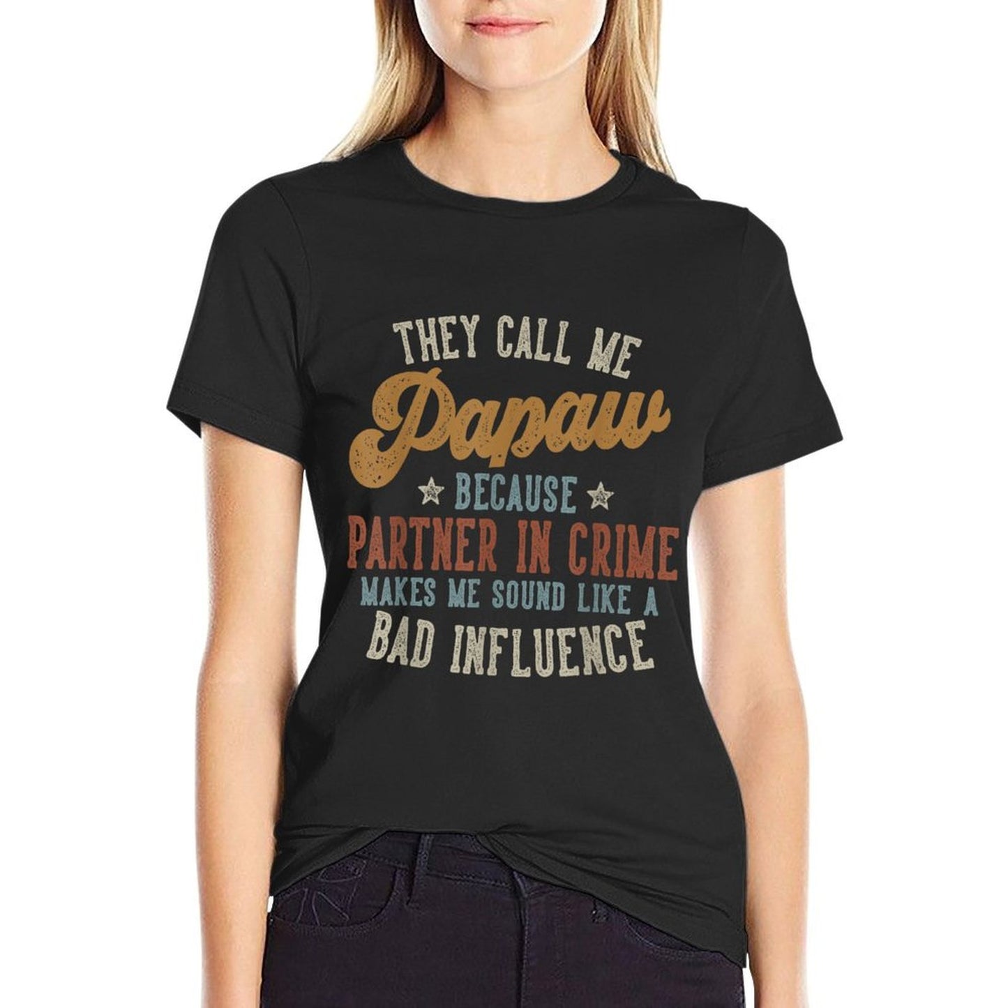 They Call Me Papaw Funny Fathers Day Papaw Oversized Silhouette T-Shirt