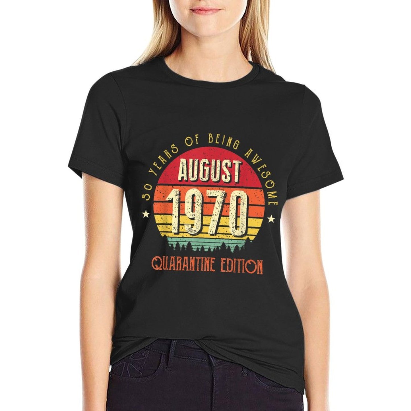 Vintage 50th Birthday Born August 1970 Quarantine Edition Moisture-wicking T-Shirt