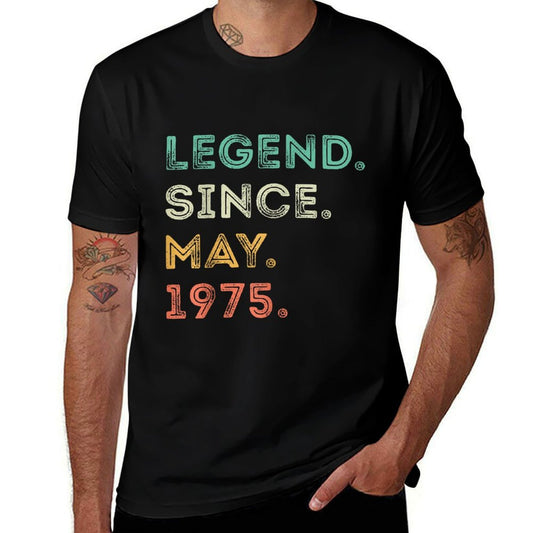 50 Years Old Legend Since May 1975 50th Birthday  Fade-proof Color T-Shirt