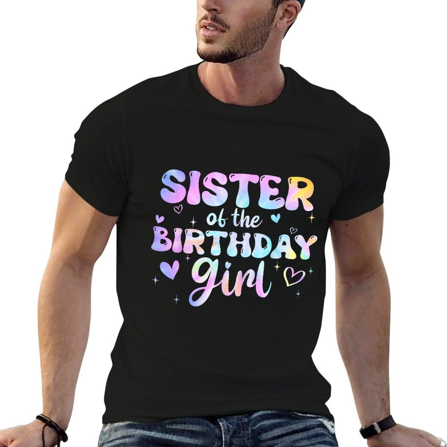 Sister of The Birthday Girl Tie Dye Colorful Groovy Bday Rolled Sleeves T-Shirt