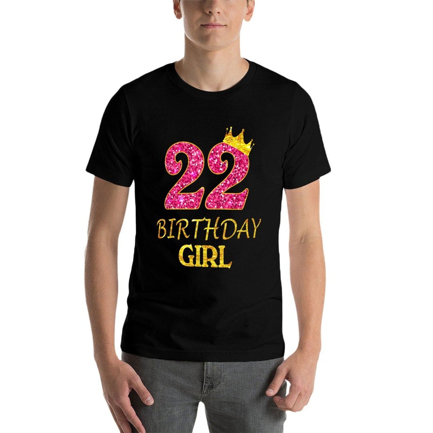 22nd Birthday Girl Princess 22 Years Old 22nd Gift Affordable Price T-Shirt