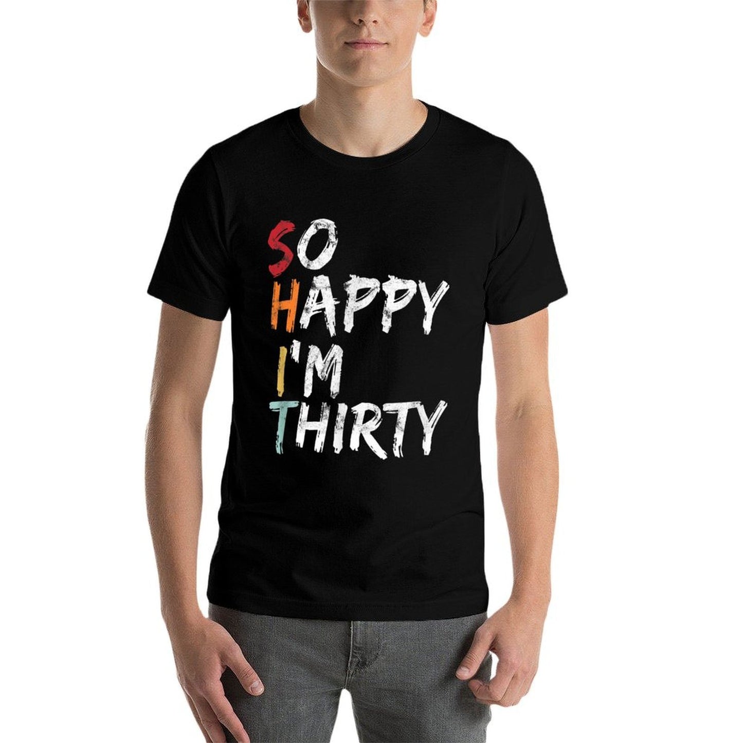 So Happy I'm Thirty - Vintage Funny 30th Birthday Oversized Silhouette T-Shirt
