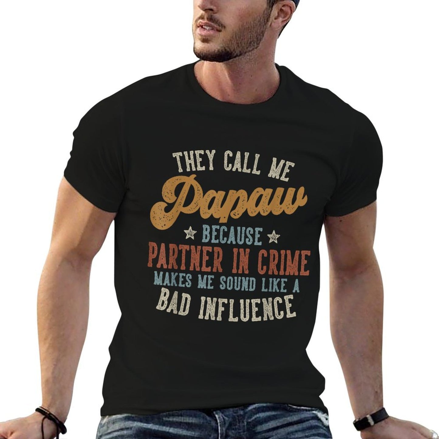 They Call Me Papaw Funny Fathers Day Papaw Oversized Silhouette T-Shirt