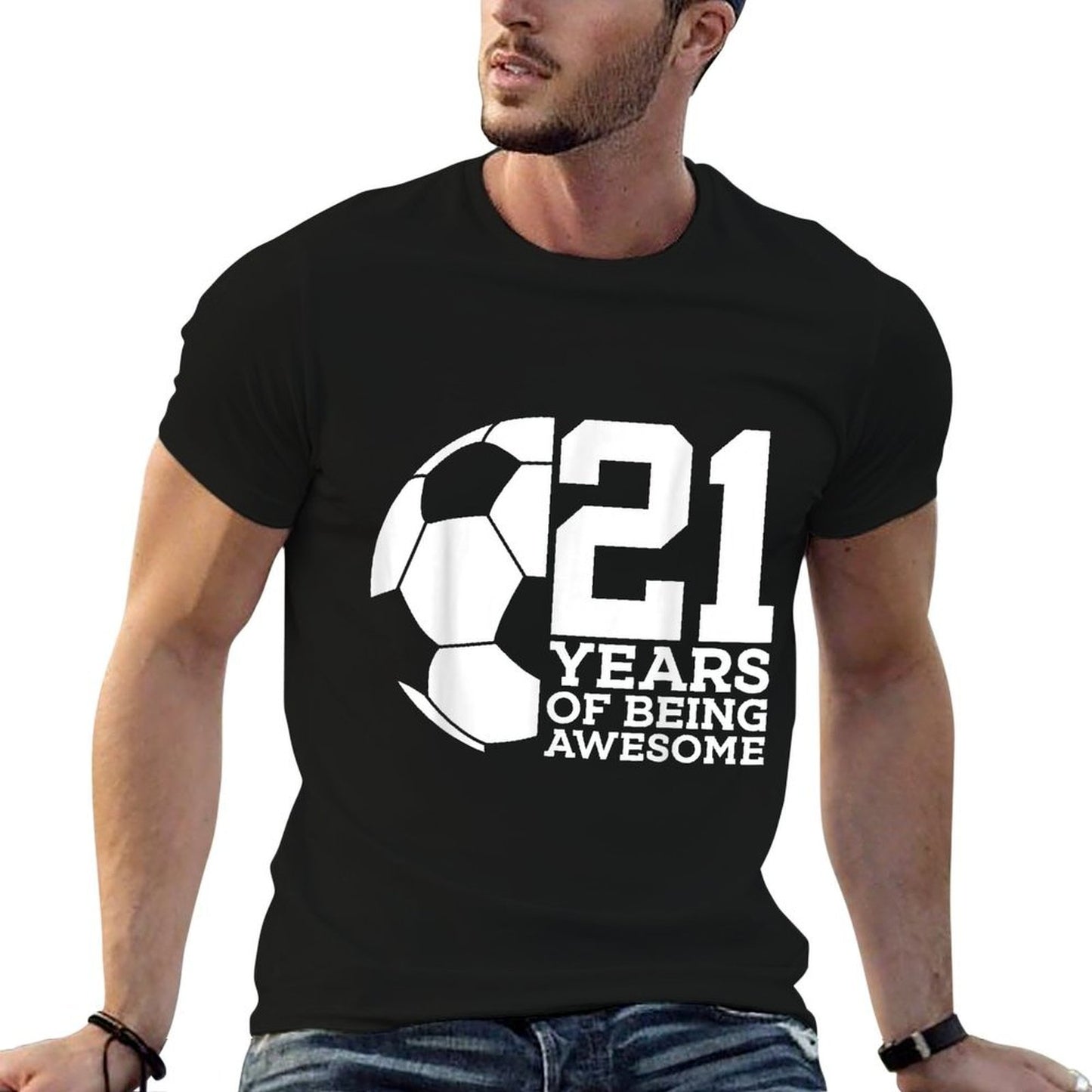 21 YEARS OF BEING AWESOME SOCCER 21ST BIRTHDAY Tagless Design T-Shirt