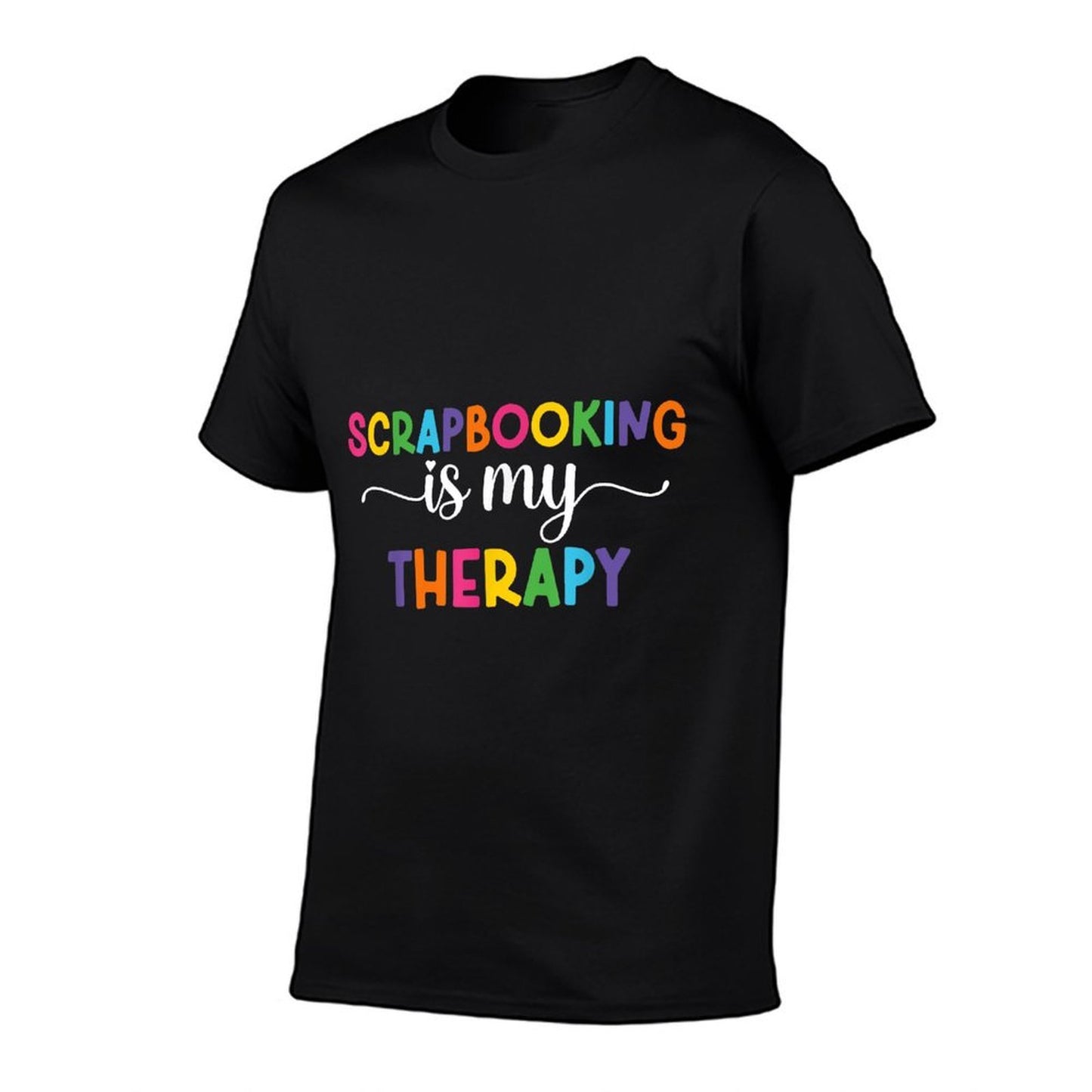 Scrapbooking Is My Therapy Funny Scrapbooker Scrapbook Stretchy T-Shirt