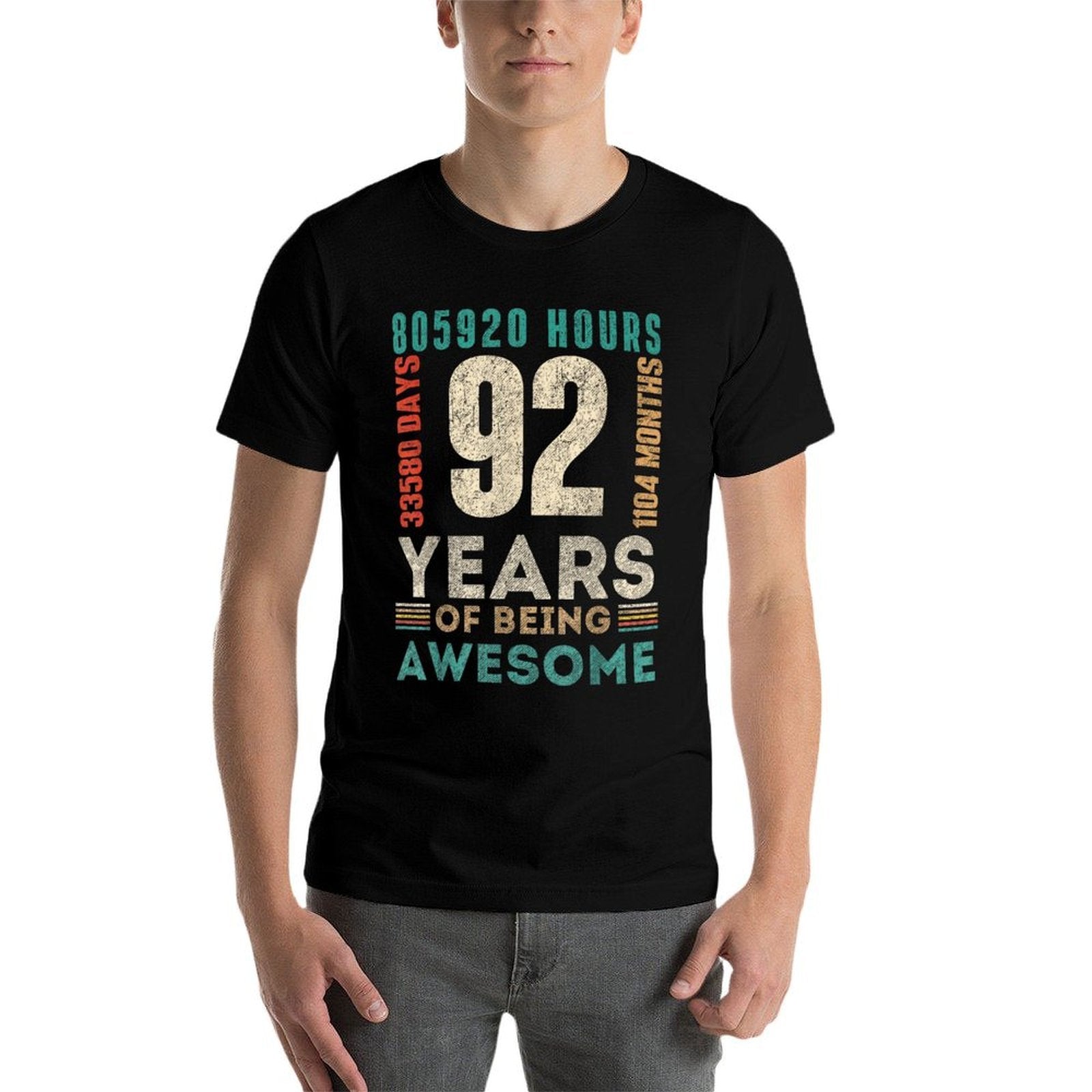 92nd Birthday Hours Days Months 92 Years Old Bday  Easy-care T-Shirt