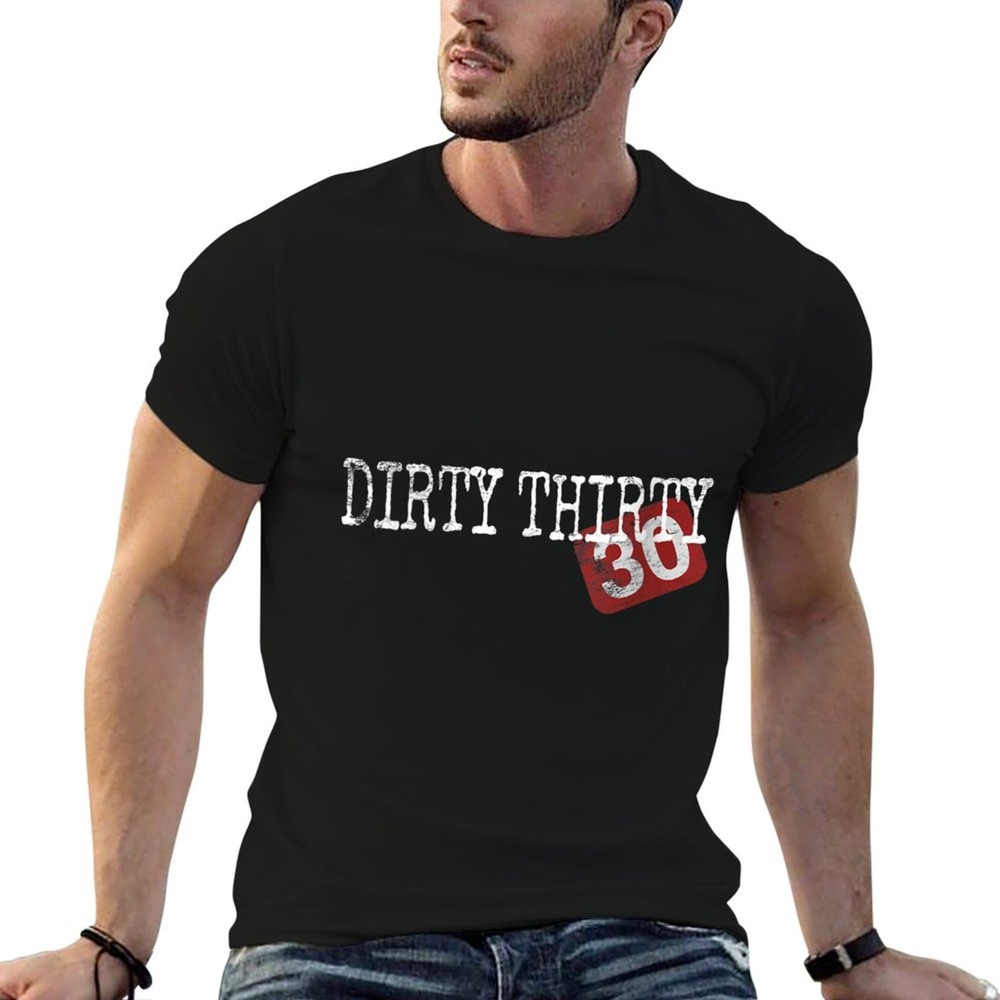 Womens Dirty Thirty 30th Birthday Saying For Men Women 30 Thirties Easy-care T-Shirt