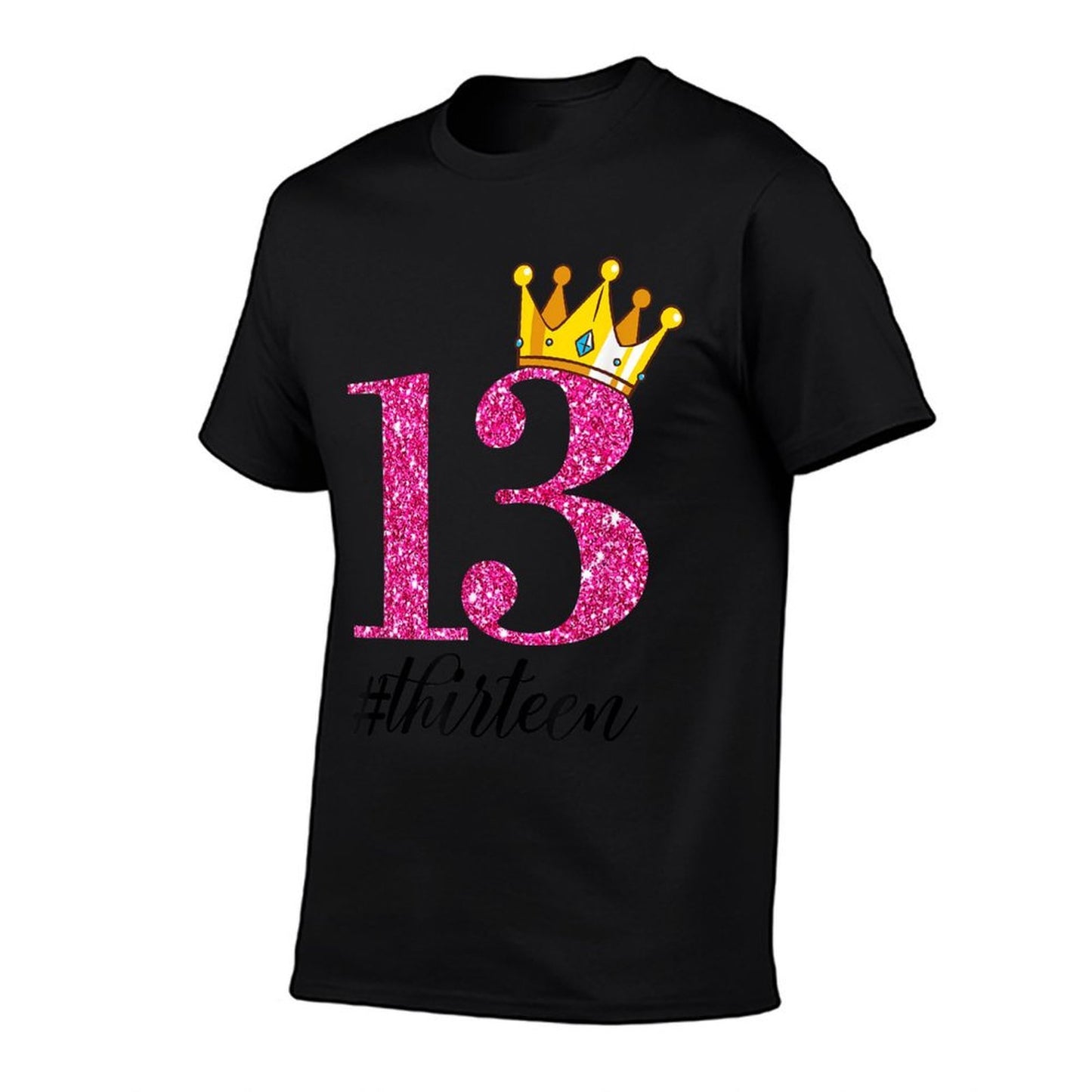 13th Birthday Thirteen Year Old Princess Crown 13 Years Comfortable T-Shirt
