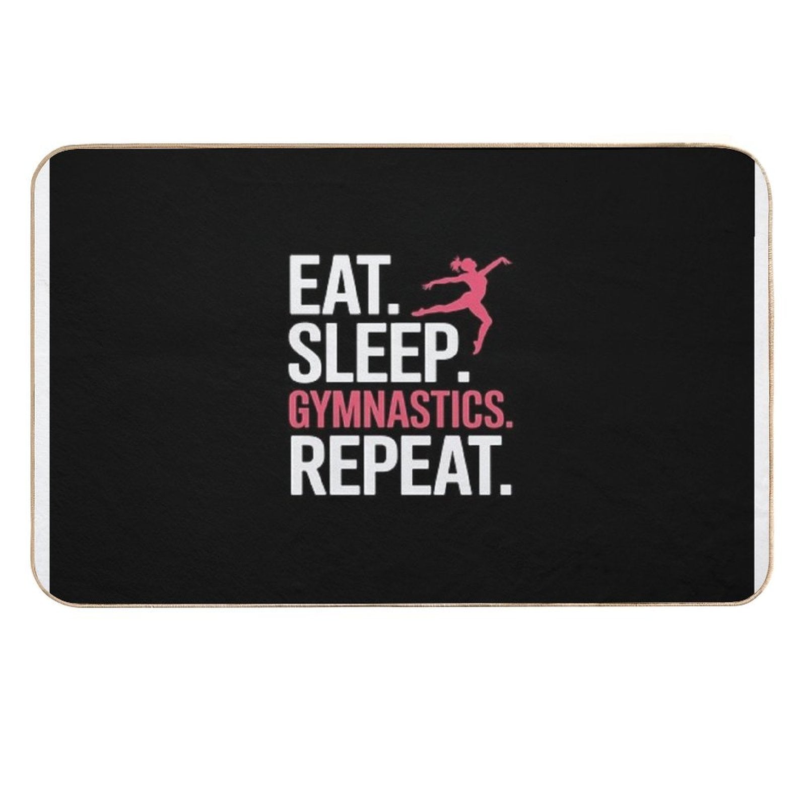 Eat Sleep Gymnastics Repeat  High-Traffic Bath Mat