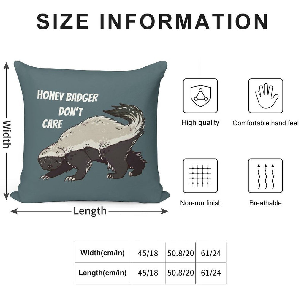 Honey Badger Dont Care - Animal Series Soft Gift Ready Throw Pillow