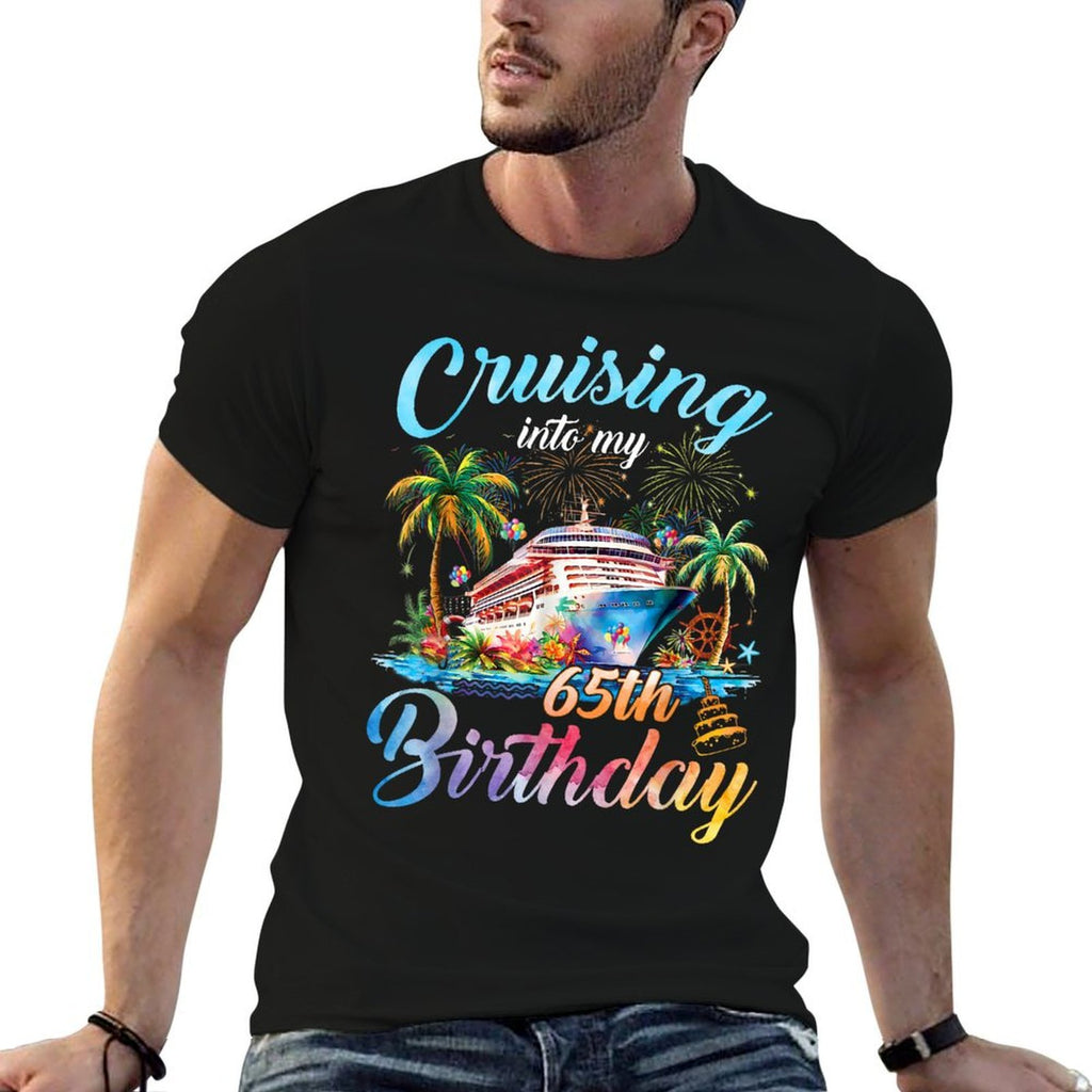 Cruising Into My 65th Birthday Family Cruise 65 Birthday  Affordable Price T-Shirt