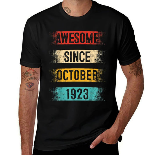 100 Year Old Awesome Since October 1923 100th Birthday  Slim-fit Cut T-Shirt