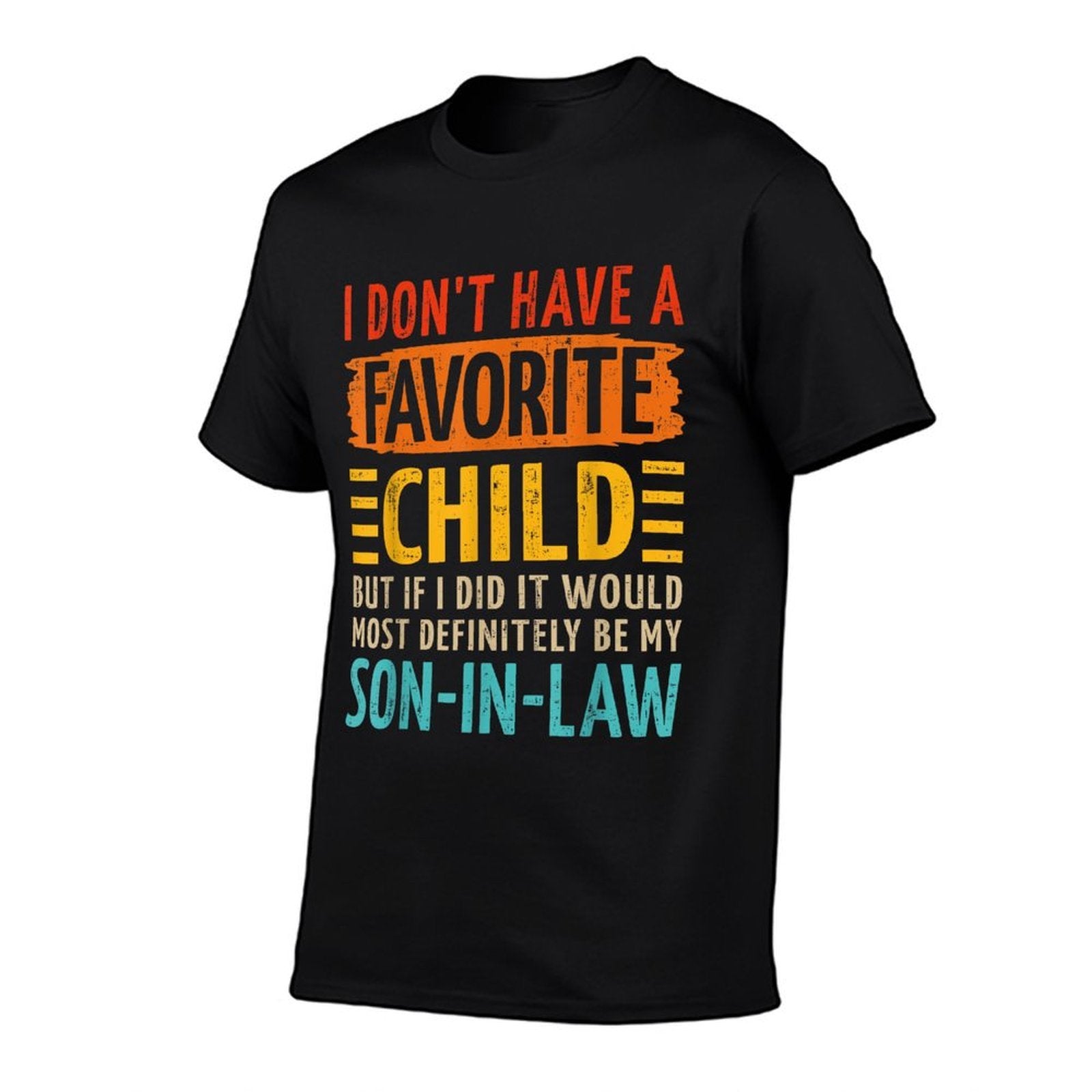 Favorite Child Son-in-law for Mother-in-law Mothers Day  Lightweight T-Shirt