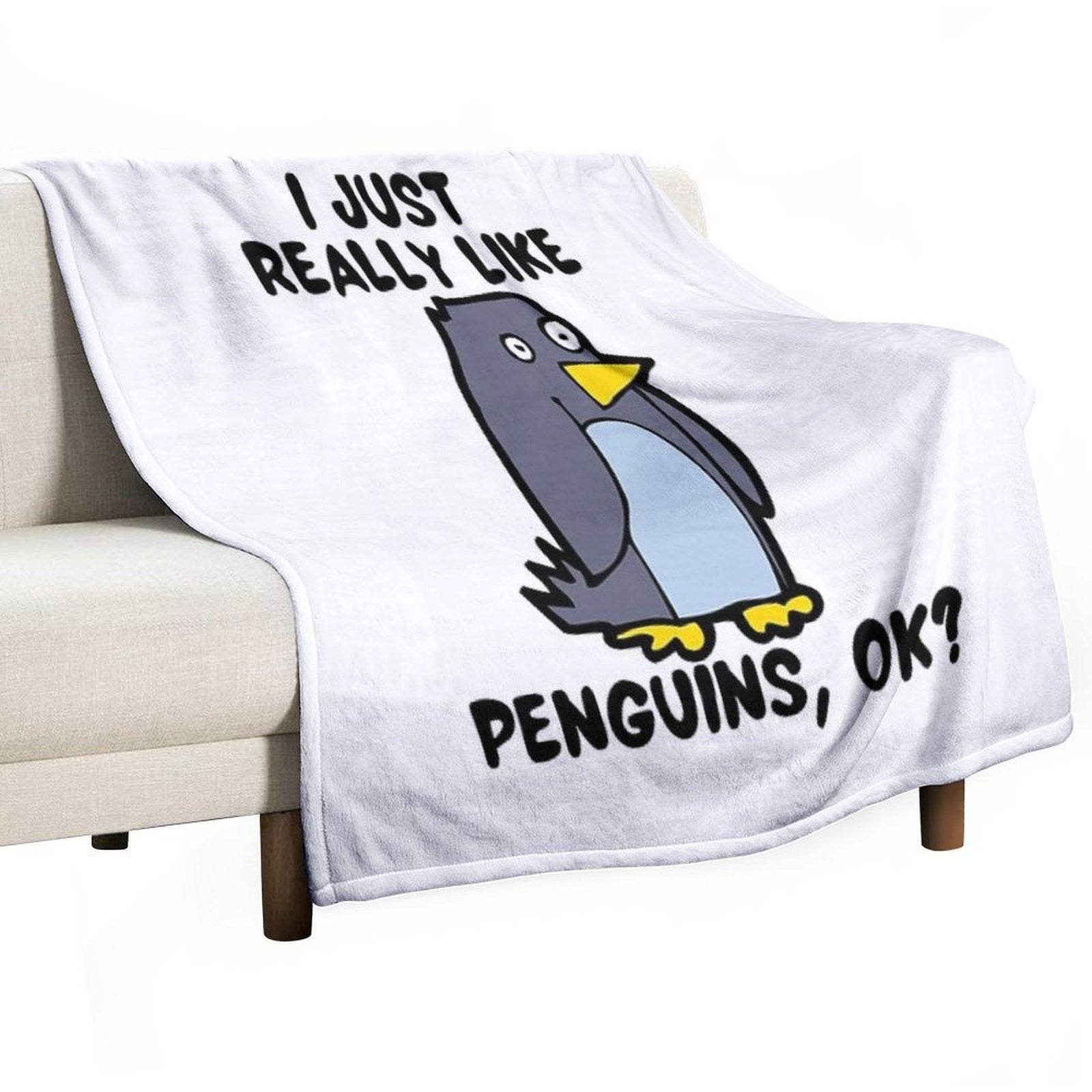 I Just Really Like Penguins, OK! Versatility Throw Blanket