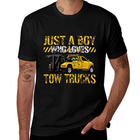 Tow Trucks Lovers Toddler Just A Boy Who Loves Tow Trucks  Quick-drying T-Shirt