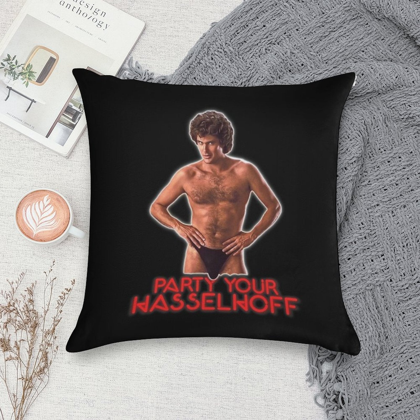 PARTY YOUR HASSELHOFF Soft Ultra-Soft Texture Throw Pillow