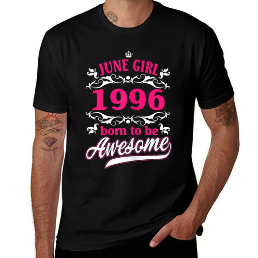 Womens Birthday Vintage Apparel June 1996 Born to Be Awesome  Slim-fit Cut T-Shirt