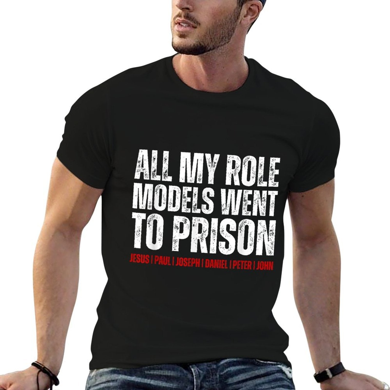 All My Role Models Went To Prison Jesus Paul Retro  Easy-care T-Shirt