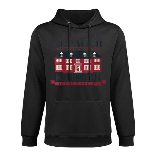Womens Home Alone Christmas Get Your Ugly Keister Off My Property Versatile Streetwear Hoodie