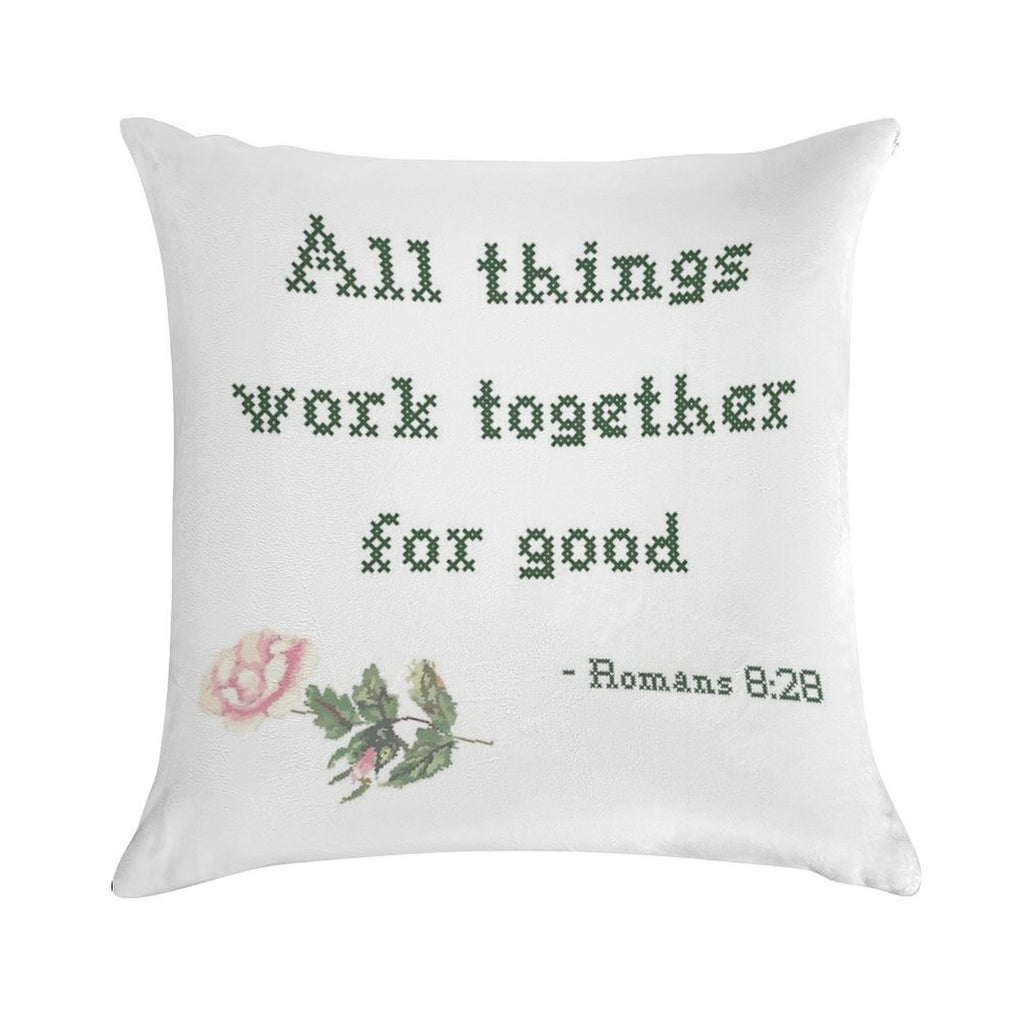 All Things Work Together for Good Soft Reinforced Edging Throw Pillow