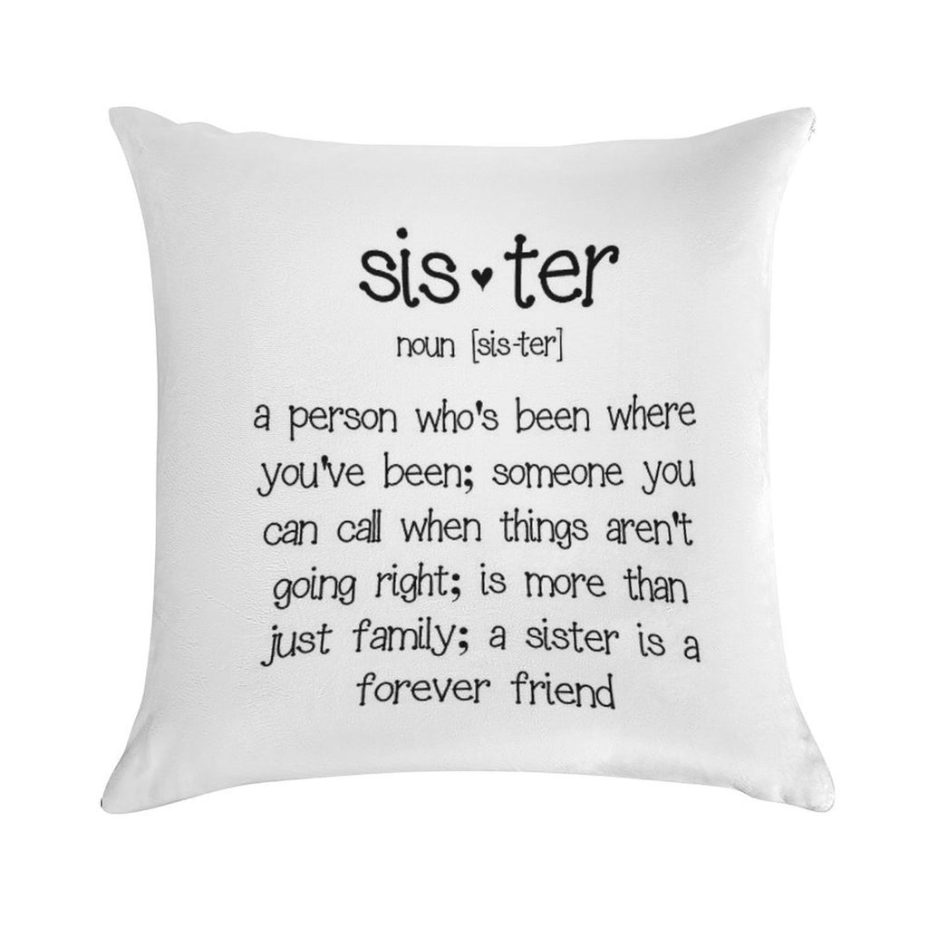 Sister Soft High-Density Material Throw Pillow