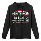 Most Likely to Trade Coworker For Gifts Funny Christmas Colorfast Hoodie
