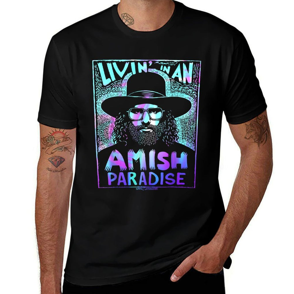 LIVIN’ IN AN AMISH PARADISE  Cotton T-Shirt