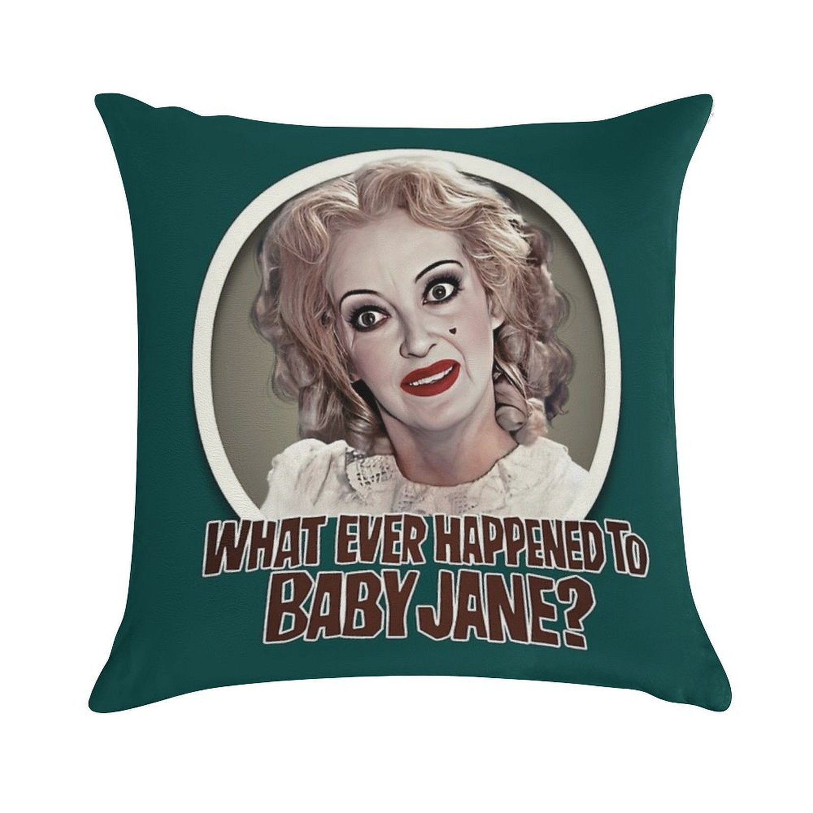 What Ever Happened To Baby Jane Soft Home Decor Throw Pillow