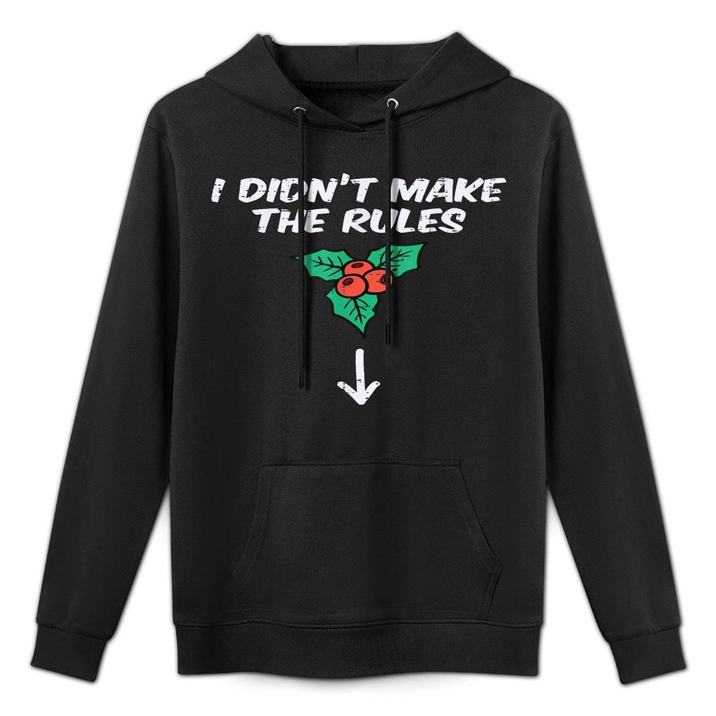 Christmas Mistletoe I Didnt Make The Rules Xmas Humor Men Kangaroo Pocket Hoodie