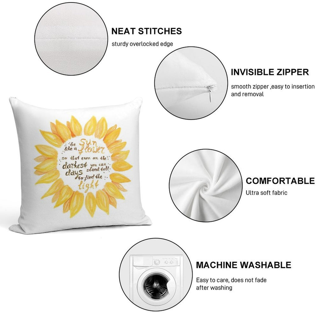 Be Like A Sunflower Soft Luxury Feel Throw Pillow