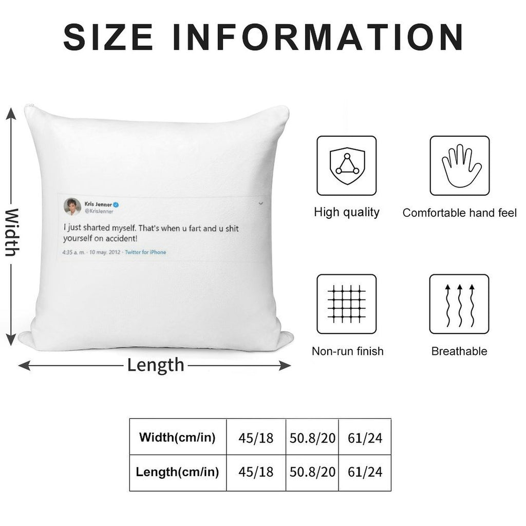 Kris Jenner, I Just Sharted Myself Soft Style Accent Throw Pillow