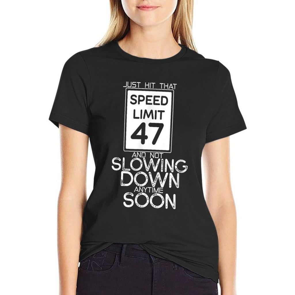 47th Funny Birthday  Cotton T-Shirt