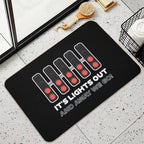 It's Lights Out And Away We Go! - Classy Version  Anti-Trip Bath Mat